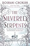 The Silvered Serpents
