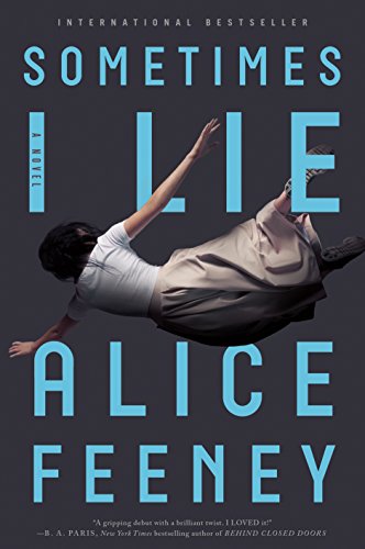 Sometimes I Lie by Alice Feeney book cover