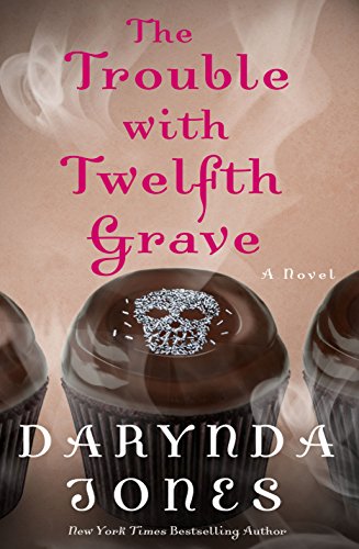 The Trouble with Twelfth Grave book cover