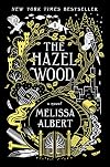 The Hazel Wood