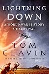 Lightning Down: A World War II Story of Survival