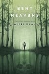 Bent Heavens