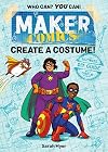 Maker Comics: Create a Costume!