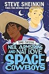 Neil Armstrong and Nat Love, Space Cowboys (Time Twisters)