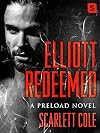 Elliott Redeemed