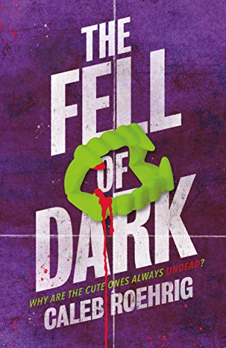 The Fell of Dark book cover