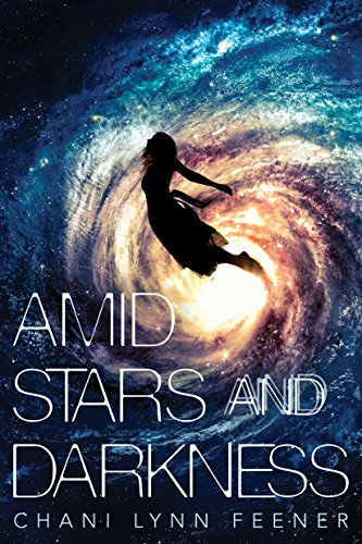 Amid Stars and Darkness book cover