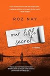 Our Little Secret: A Novel