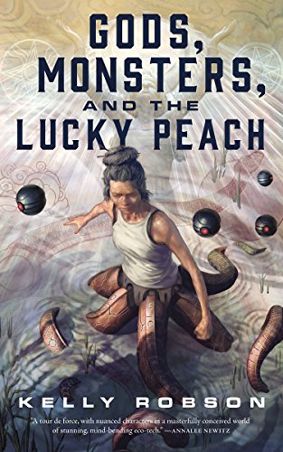 Gods, Monsters, and the Lucky Peach cover