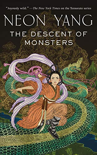 The Descent of Monsters (As: Neon Yang) cover