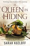A Queen in Hiding