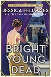 Bright Young Dead