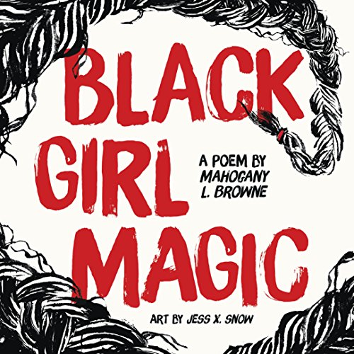 Black Girl Magic (With: Jess X. Snow) cover