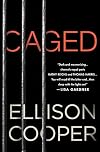 Caged: A Novel
