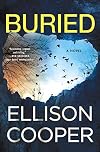 Buried : a novel