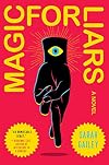 Magic for Liars