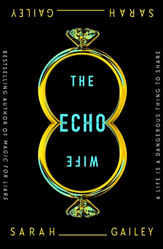 The Echo Wife book cover