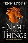 The Name of All Things