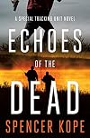 Echoes of the Dead