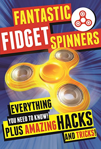 Cover of Fantastic Fidget Spinners