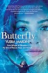Butterfly: From Refugee to Olympian: My Story of Rescue, Hope, and Triumph