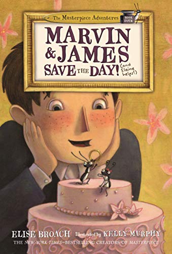 Marvin and James Save the Day andElaine Helps! book cover