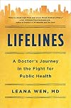 Lifelines: A Doctor's Journey in the Fight for Public Health