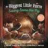 The Biggest Little Farm: Saving Emma Pig