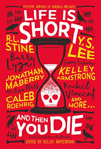 Life Is Short and Then You Die book cover