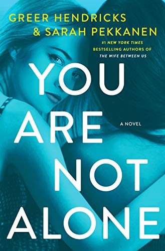 You Are Not Alone (With: Sarah Pekkanen) cover