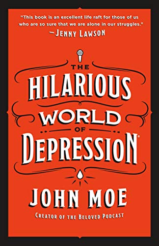 The Hilarious World of Depression book cover
