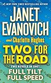 Two for the Road: Full Tilt and Full Speed