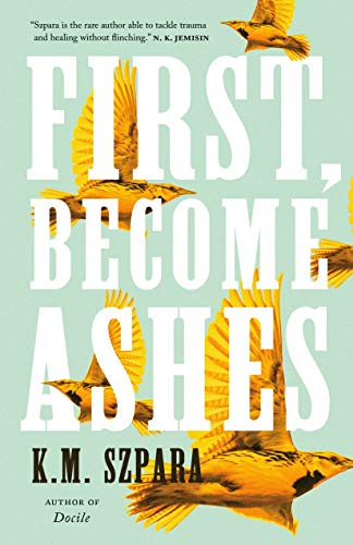 First, Become Ashes cover