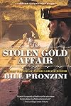 The Stolen Gold Affair: A Carpenter and Quincannon Mystery