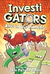 InvestiGators: Ants in Our P.A.N.T.S.