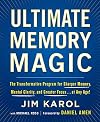 Ultimate Memory Magic: The Transformative Program for Sharper Memory, Mental Clarity, and Greater Focus . . . at Any Age!