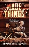Made Things