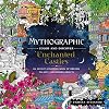 Mythographic Color and Discover: Enchanted Castles: An Artist's Coloring Book of Dreamy Palaces and Hidden Objects