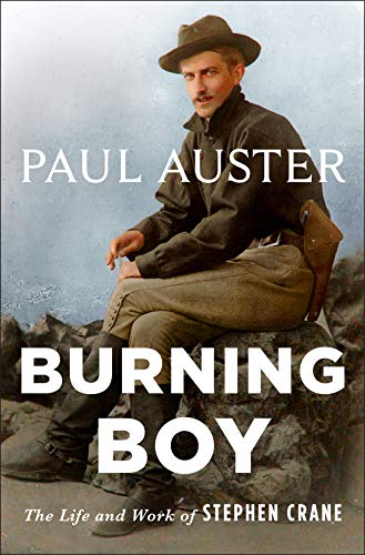 Burning Boy: The Life and Work of Stephen Crane book cover