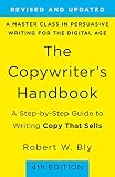 The Copywriters Handbook A Stepbystep Guide To Writing Copy That Sells 4th Edition