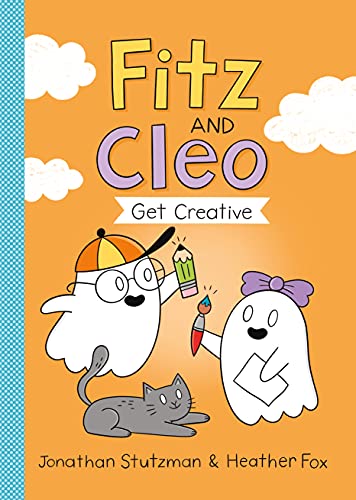 Fitz and Cleo Get Creative book cover