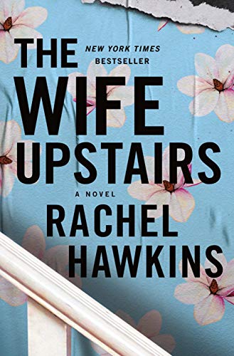 The Wife Upstairs / by Hawkins, Rachel