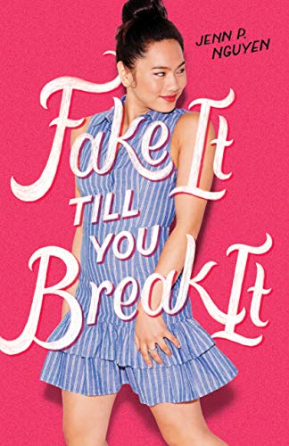 Fake It Till You Break It cover