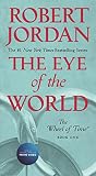 The Eye Of The World Book One Of The Wheel Of Time Wheel Of Time 1