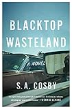 Blacktop Wasteland A Novel