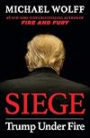 Siege: Trump Under Fire