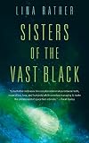 Sisters of the Vast Black