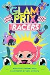 Glam Prix Racers (Glam Prix Racers, 1)