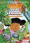 Science Comics: Frogs: Awesome Amphibians
