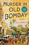 Murder in Old Bombay: A Mystery